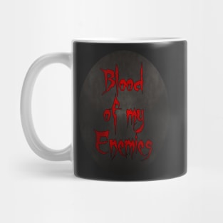 Blood of my Enemies - Dark Mug